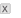 x